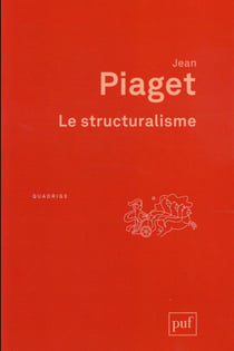 Le structuralisme 2e dition Jean Piaget 2130734936 Livre