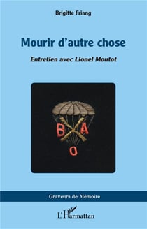 Mourir d'autre chose - entretien avec Lionel Moutot