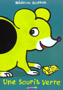 Une souris verte