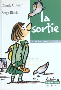 Sortie (la)