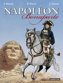 Napoléon Bonaparte : Intégrale Tomes 1 à 4