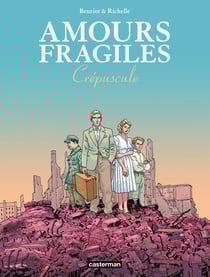 Amours fragiles Tome 9 : crépuscule