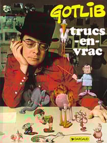 Gotlib ancienne edition - trucs en vrac t1