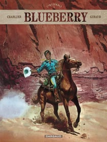 Blueberry : Intégrale vol.1 : Tomes 1 à 3
