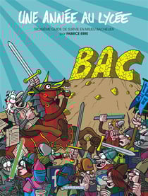 Une année au lycée Tome 3 - troisième guide de survie en milieu bachelier