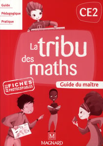 La tribu des maths - ce2 - guide du maître (édition 2008)