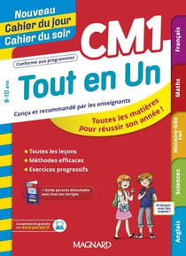 Nouveau cahier du jour / cahier du soir : tout en un CM1