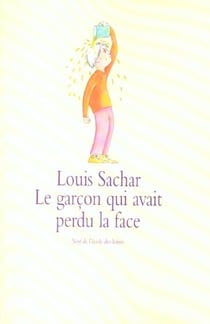 Garcon qui avait perdu la face (le)