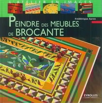 Peindre des meubles de brocante