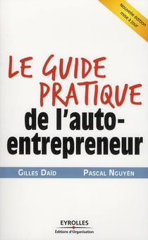 Le guide pratique de l'auto-entrepreneur