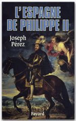 L'espagne de philippe ii