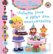 Juliette fête son anniversaire