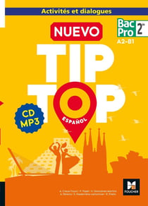 NUEVO TIP TOP Espanol 2de BAC PRO - Éd. 2018 - CD Audio