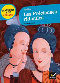 Les précieuses ridicules, de Molière