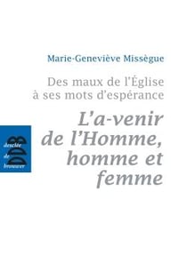 L'à-venir de l'Homme, homme et femme