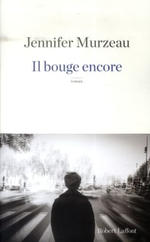 Il bouge encore