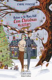 Cosy Christmas Mystery Tome 1 : Retour à St Mary Hill