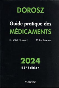 Dorosz : guide pratique des médicaments (édition 2024)