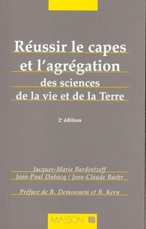 Reussir le capes et l'agregation des sciences de la vie et de la terre