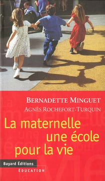 Maternelle  une ecole pour la vie