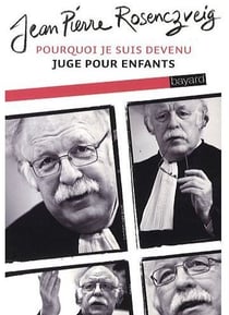 Pourquoi je suis devenu juge pour enfants