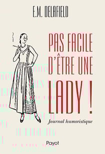 Pas facile d'être une lady ! journal humoristique