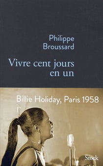 VIVRE CENT JOURS EN UN