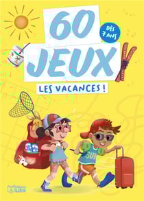 60 jeux : Les vacances !
