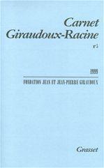 Carnet Giraudoux-Racine Tome 5