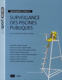 Surveillance des piscines publiques - Équipements sportifs