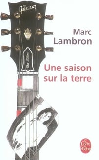 Une saison sur la terre