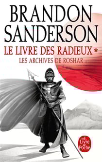 Les archives de Roshar Tome 2 : le livre des radieux Tome 1