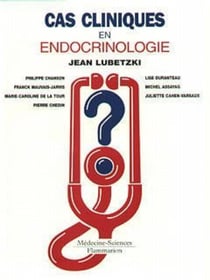 Cas cliniques en endocrinologie