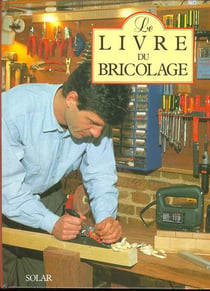 Le livre du bricolage