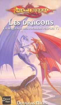 La séquence des premiers peuples t.6 - les dragons