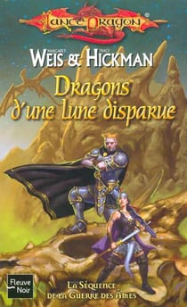 La guerre des âmes Tome 3 : dragons d'une lune perdue