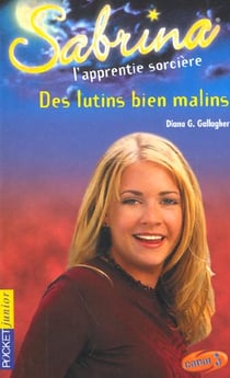 Sabrina t.15 - des lutins bien malins
