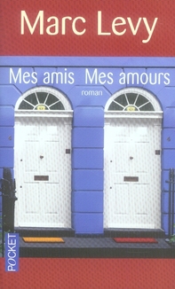 Mes amis mes amours