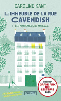 L'immeuble de la rue Cavendish Tome 1 : les manigances de Margaux