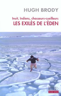 Inuit, indiens, chasseurs-cueilleurs