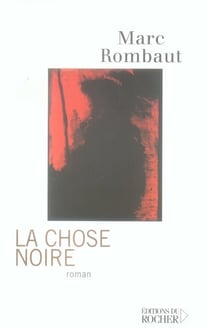La chose noire