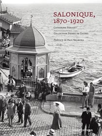 Salonique : 1870-1920