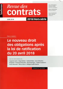 Revue des contrats : le nouveau droit des obligations après la loi de ratification