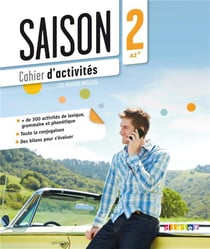SAISON : français - niveau 2 - A2, B1 - cahier d'activités