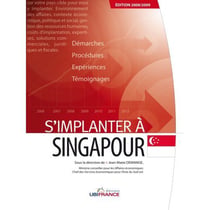 S'implanter à singapour (édition 2008/2009)