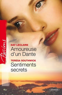 Amoureuse d'un Dante - sentiments secrets