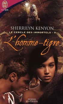 Le cercle des immortels - 9 - l'homme-tigre