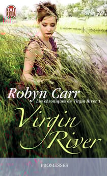 Les chroniques de Virgin River Tome 1 : Virgin River