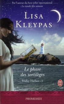 Friday harbor t.3 - le phare des sortilèges