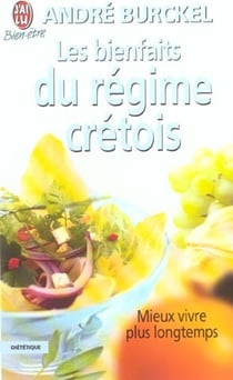 Bienfaits du regime cretois (les)